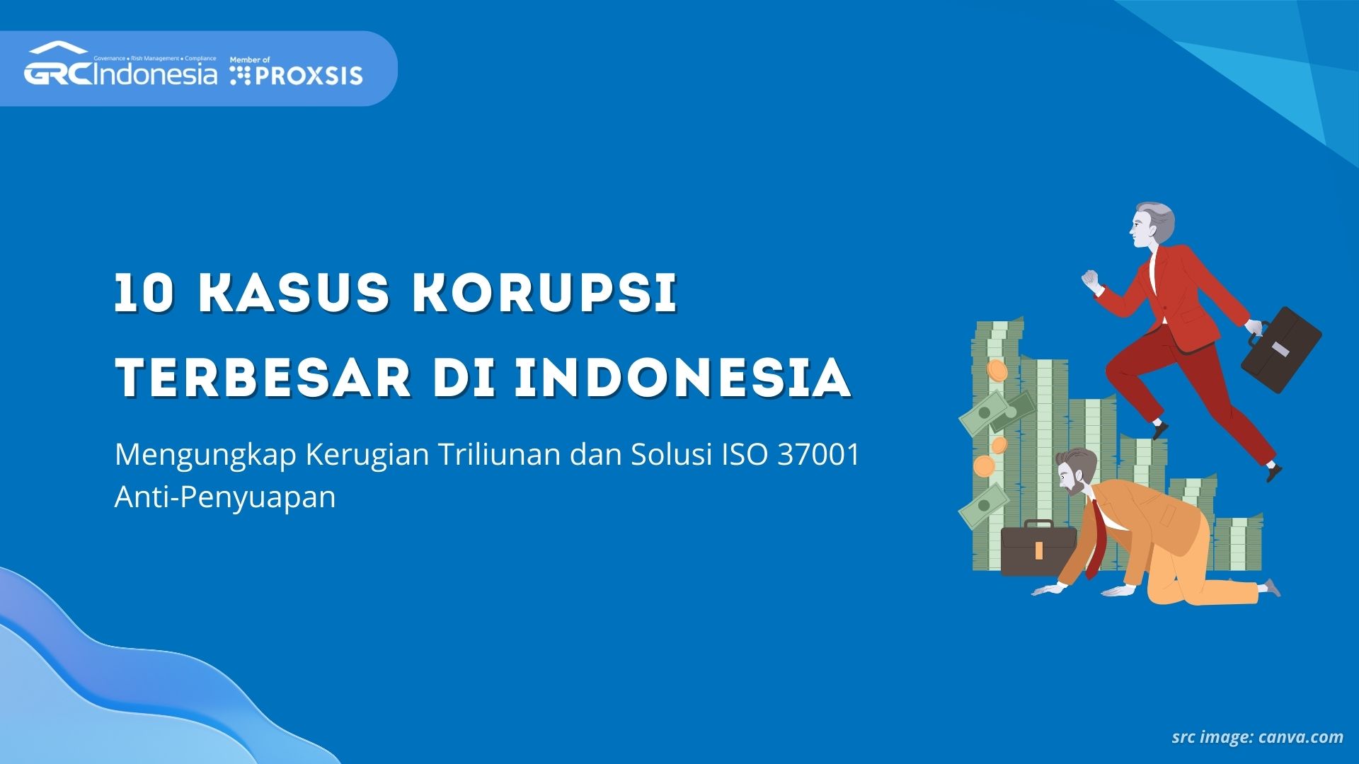 10 Kasus Korupsi Terbesar Di Indonesia Mengungkap Kerugian Triliunan