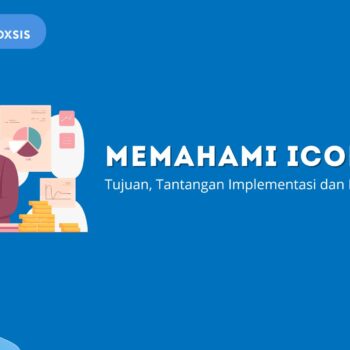 Memahami ICOFR: Tujuan, Tantangan Implementasi dan Instrumennya