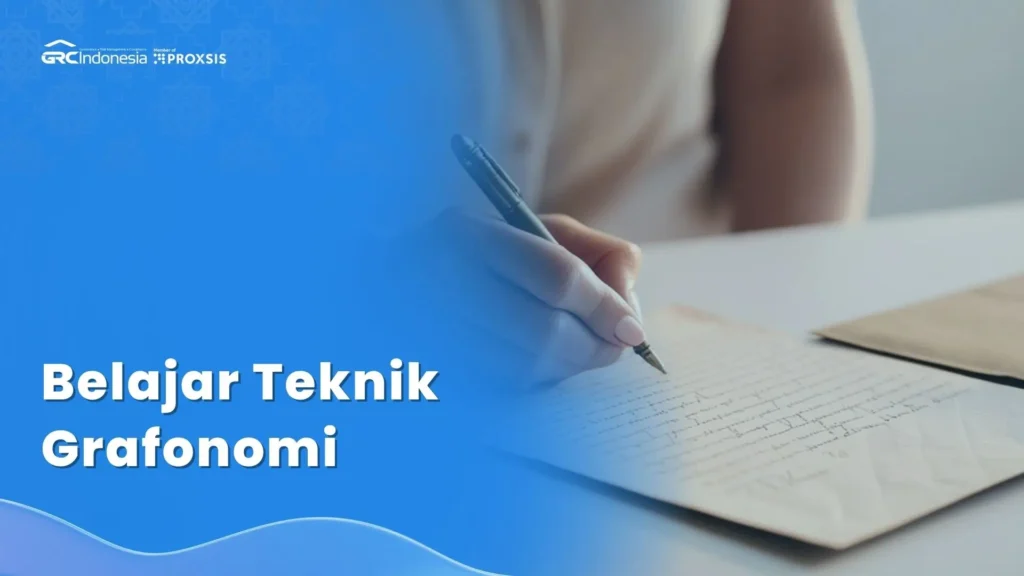 Cara Menerapkan Teknik Grafonomi untuk Analisis Tulisan Tangan