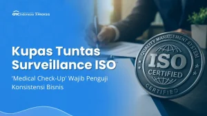 8 Aspek Ini Diincar Auditor ISO Anda