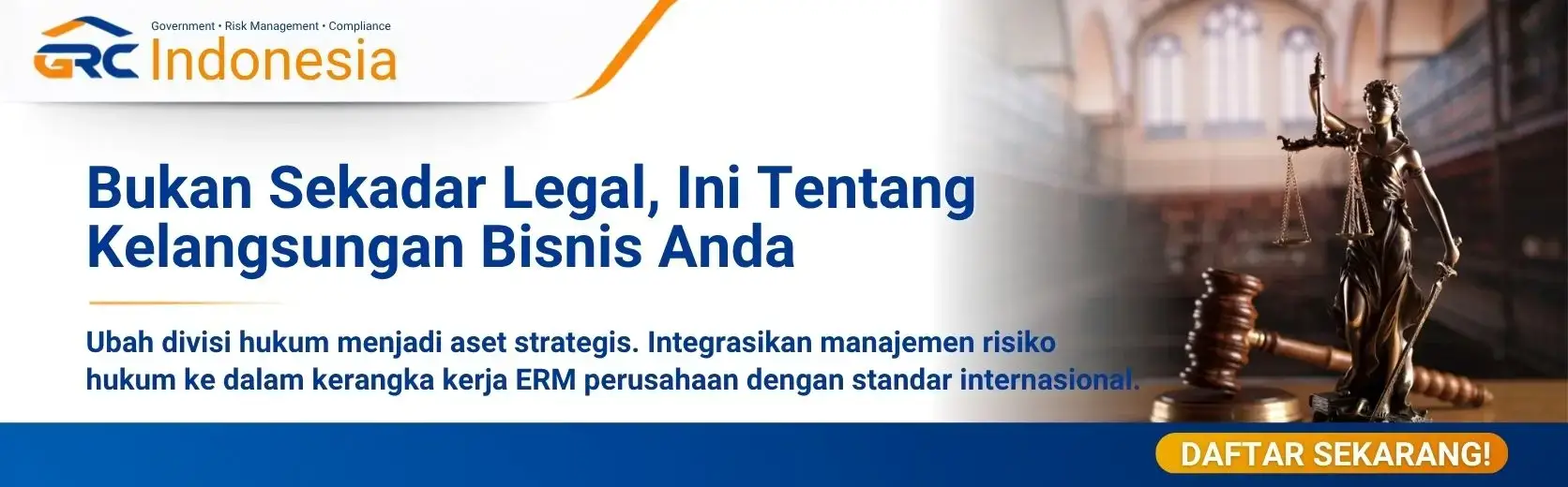 Pelatihan Managing Legal Risk Based on ISO 31022 oleh GRC Indonesia, program manajemen risiko hukum terstandarisasi untuk profesional legal, compliance, dan risk management