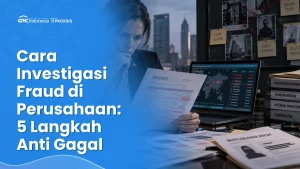 Tanda-tanda fraud di perusahaan yang wajib diwaspadai