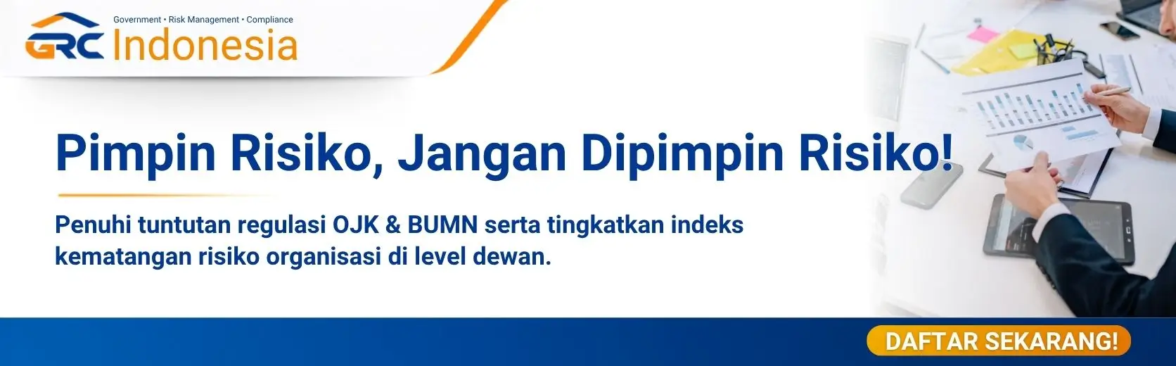 Ajakan daftar pelatihan risk governance untuk Direksi dan Komisaris, kuota terbatas 20 peserta per batch