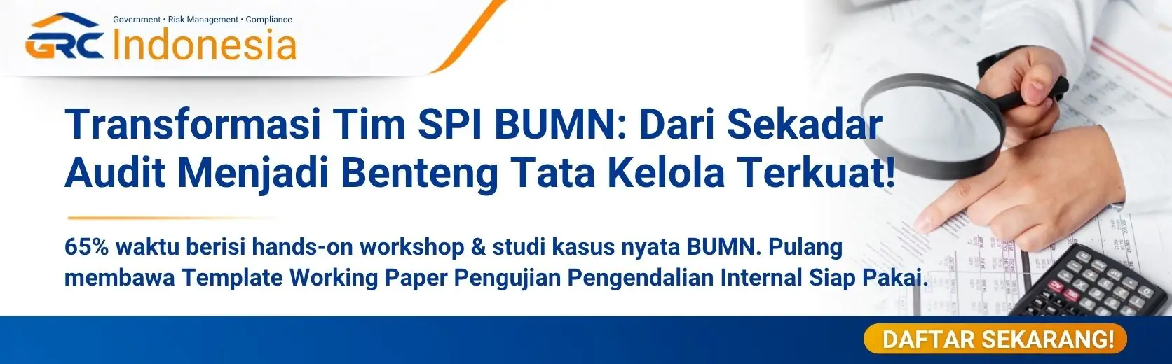 Tim SPI BUMN mengikuti workshop hands-on penyusunan working paper pengujian pengendalian internal