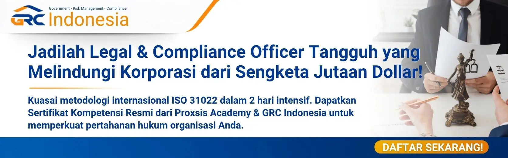 Banner pendaftaran pelatihan dan sertifikasi managing legal risk ISO 31022 untuk legal dan compliance officer GRC Indonesia