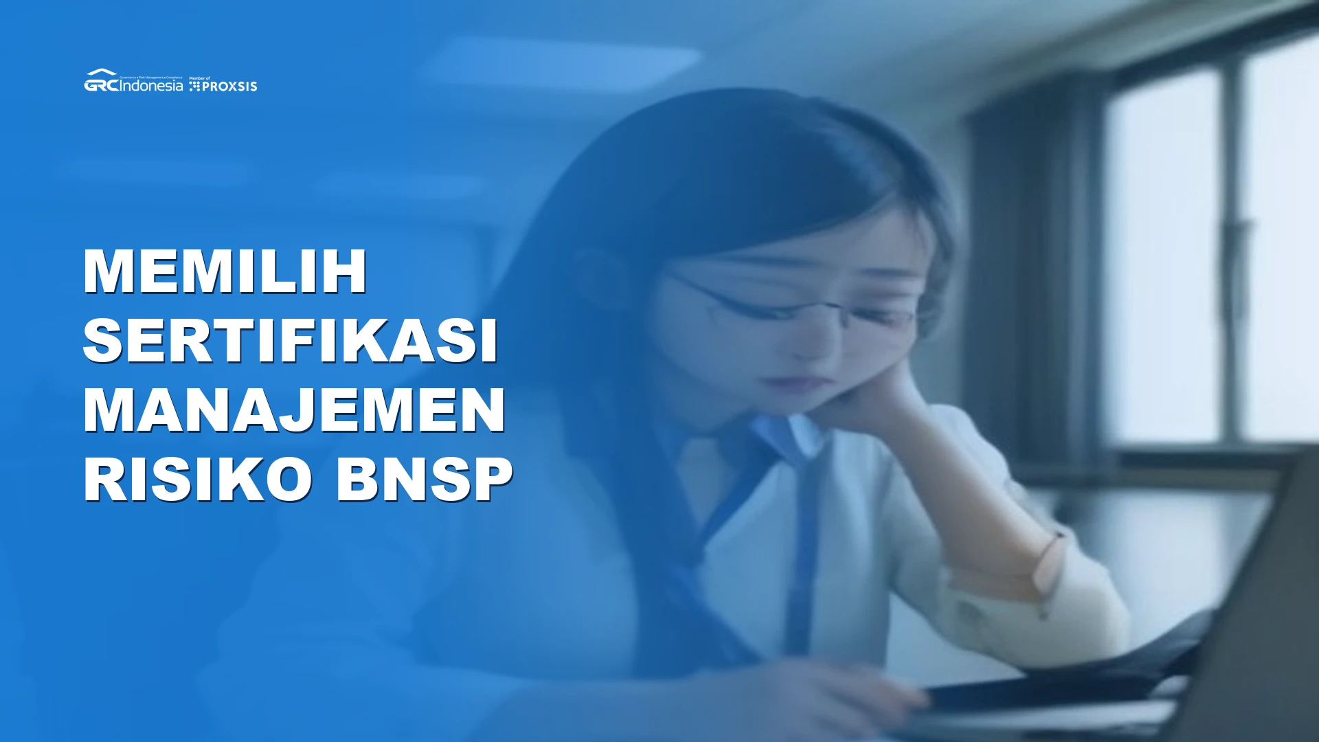 Memilih sertifikasi manajemen risiko BNSP QRMO QRMA QRMP QRGP QCRO