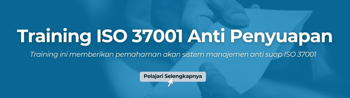 Training ISO 37001 Anti Penyuapan