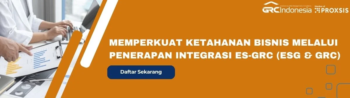 Memperkuat Ketahanan Bisnis melalui Penerapan Integrasi ES G